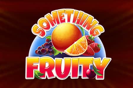 Something Fruity