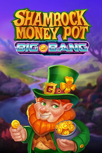 Shamrock Money Pot Big Bang