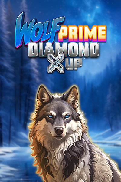 Wolf Prime Diamond X UP