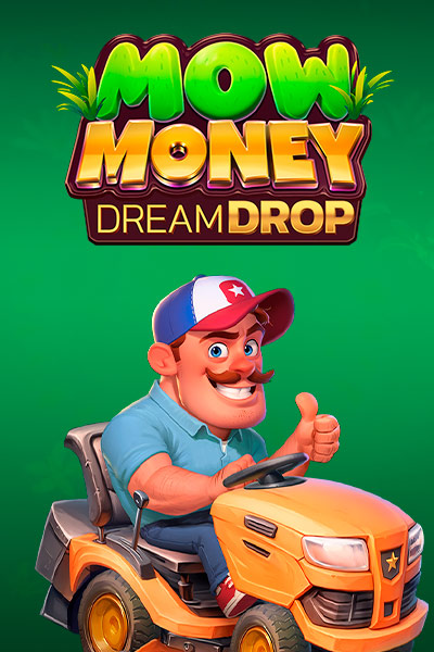 Mow Money Dream Drop