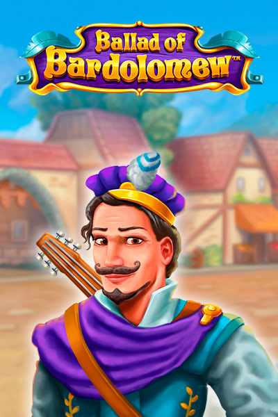 Ballad of Bardolomew